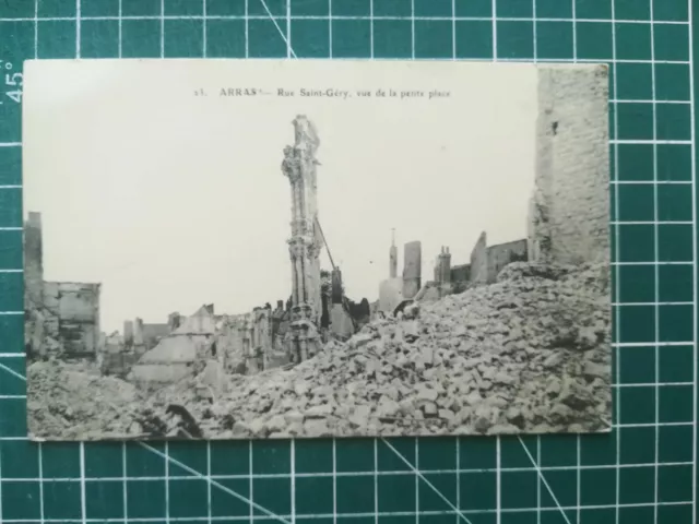 vd106 CPA WW1 Arras Ruines Rue Saint Géry