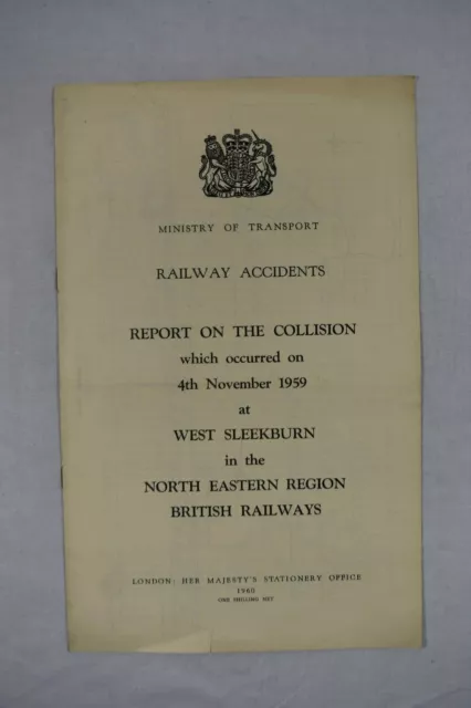 Railway Accident Report Collision at West Sleekburn North Eastern Region 1959