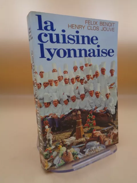 Felix Benoit & Henry Enclosed Jouve: La Kitchen Lyonnaise