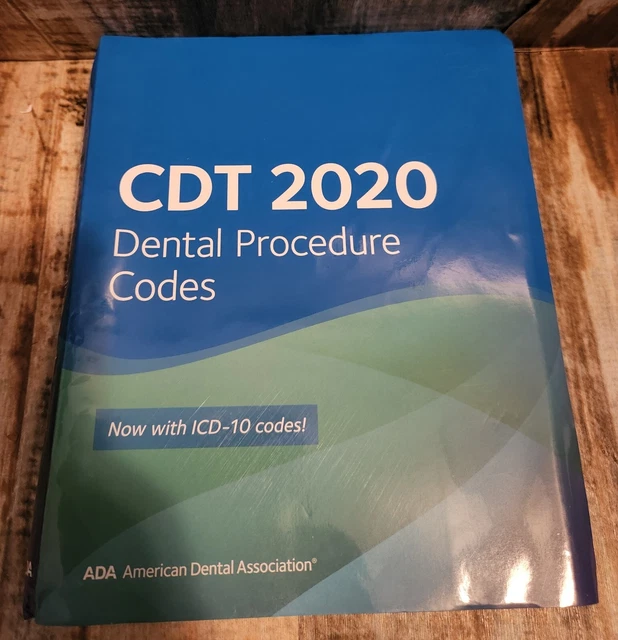 CDT 2020 DENTAL Procedure Codes Now with ICD10 Cod... by Association