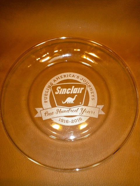 Sinclair Oil Gas 100 Year Anniversary Plate 1916-2016 -Clear Glass.