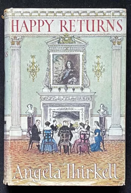 Happy Returns by Angela Thirkell. Published by Hamish Hamilton 1952 1st edition