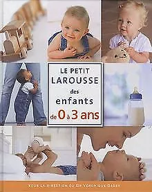 Le petit Larousse des enfants de 0 à 3 ans de Gagey, Véron... | Livre | état bon