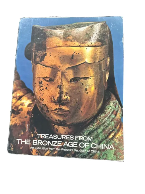 Treasures from the Great Bronze Age of China : An Exhibition from the...