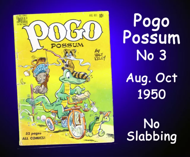 POGO POSSUM No 3 Aug-Oct 1950 Walt Kelly no slabbing