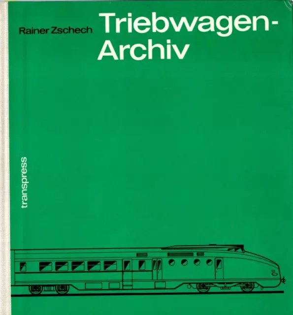 Transpress Triebwagenarchiv DDR