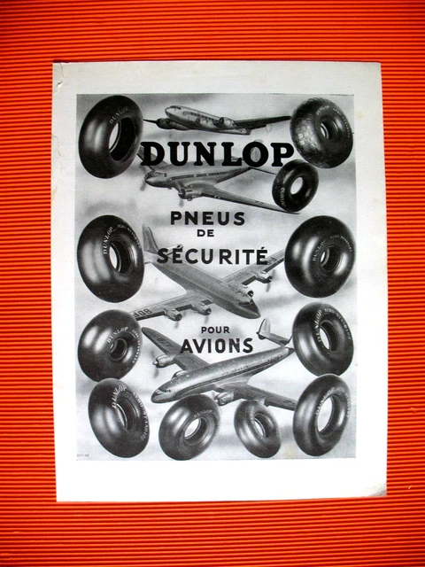 Publicite De Presse Dunlop Pneus De Securite Pour Avions Ad 1949