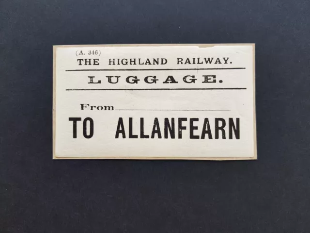 Luggage Label HR From To Allanfearn The Highland Railway
