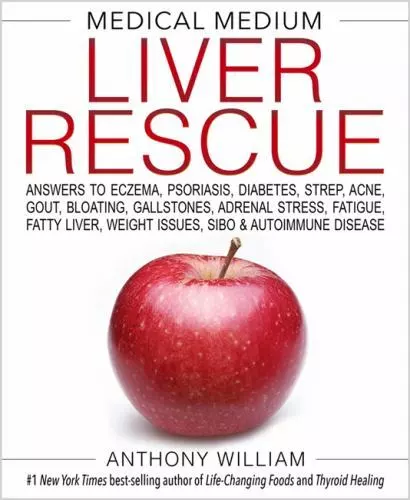 Medical Medium Liver Rescue: Answer- Anthony William, 1401954405, hardcover, new