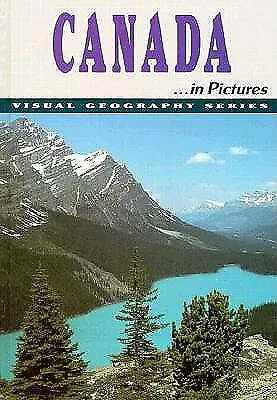 Canada in Pictures Department of Geography Staff Lerner Publicati