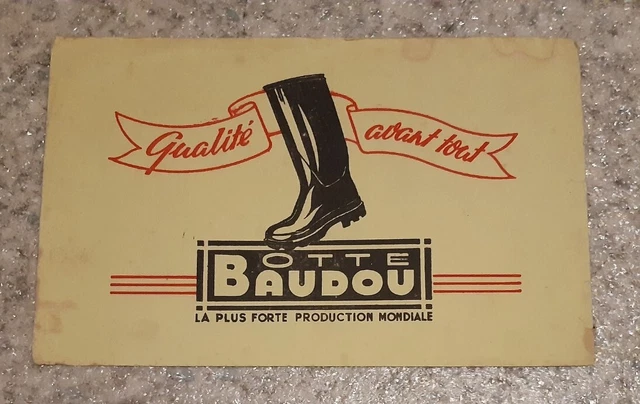 BUVARD publicitaire -  " Bottes " - chaussures - BAUDOU - production mondiale -