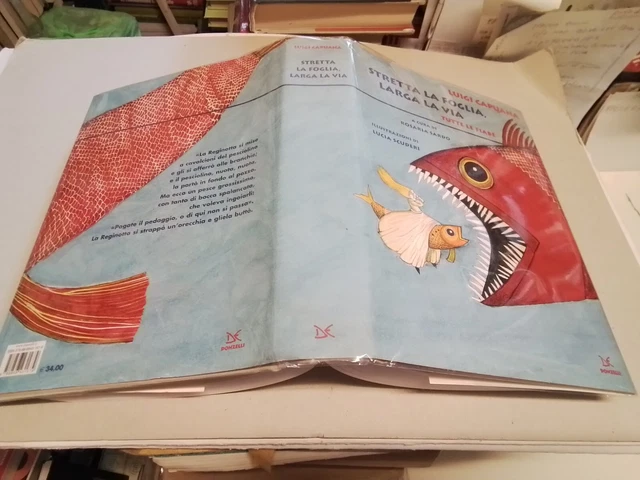 Stretta la foglia, larga la via. Tutte le fiabe. Ediz. integr -Capuana L., 20f24