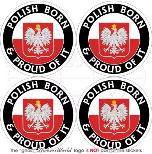 POLEN Polnisch Geboren & Stolz Poland 50mm Auto Aufkleber x4 Vinyl Stickers