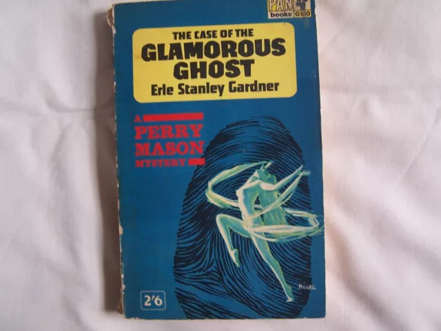 Erle Stanley Gardner THE CASE OF THE GLAMOROUS GHOST Paperback PAN 1963