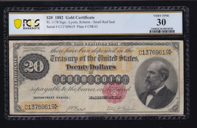 US 1882 $20 Gold Certificate Note FR 1178 PCGS 30 Ch VF (619)