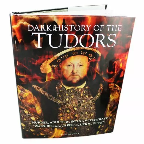 Dark History of the Tudors,