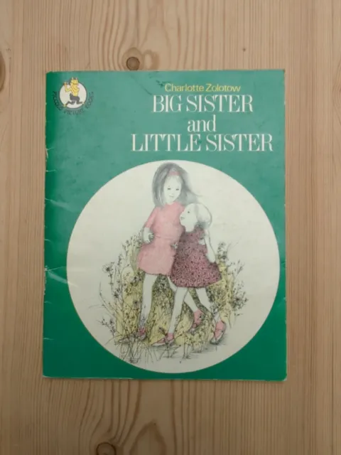 Charlotte　£3.00　AND　1972　Pbk　Zolotow　Little　Piccolo　PicClick　Sister　BIG　Book　VG　SISTER　Picture　UK