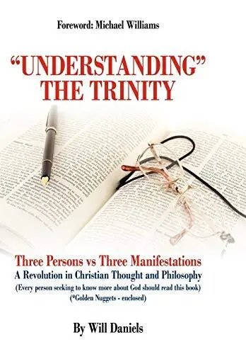 Understanding the Trinity: Three Persons Vs Thr. Daniels<|