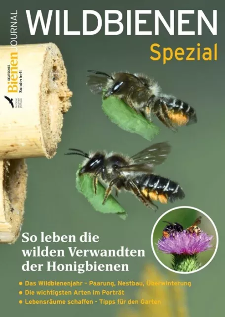 BienenJournal Spezial - Wildbiene, Bienen, Verwandte der Honigbienen