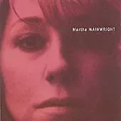 Martha Wainwright CD (2005) Value Guaranteed from eBay’s biggest seller!