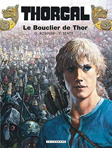 Thorgal - Tome 31 - Le Bouclier de Thor, Sente Yves