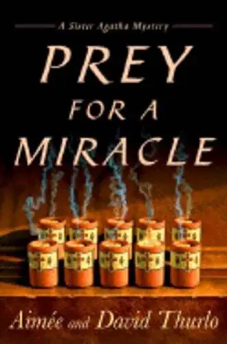 Prey for a Miracle by Aimee Thurlo: Used