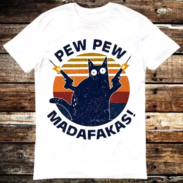 Pew Pew Madafakas Kitten Pet Cat Lover T Shirt 6146