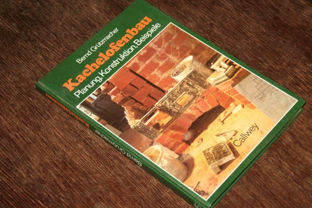 Bernd Grützmacher - Kachelofenbau. Planung, Konstruktion, Beispiele