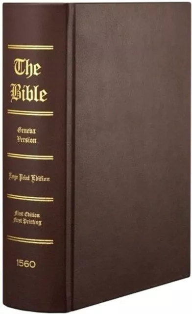 The 1560 Geneva Bible DELUXE