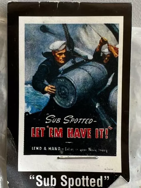 “Sub Spotted - Let ‘Em Have It!”  1943 Vintage Style World War 2 Poster 21 x 30