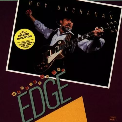 Roy Buchanan - Dancing On The Edge [CD]