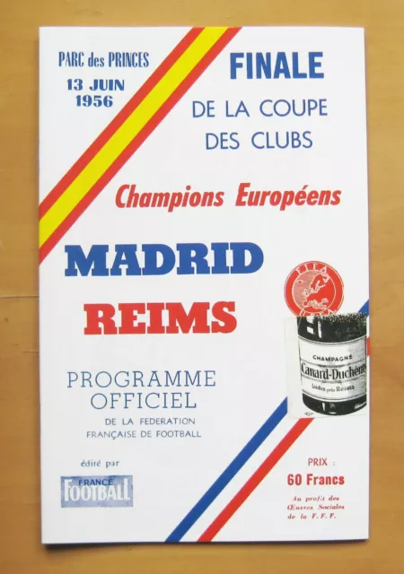 1956 European Cup Final REAL MADRID v STADE REIMS Reprint Football Programme