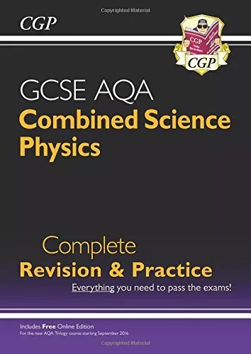 New Grade 9-1 GCSE Combined Science: Physics AQA Complete Revision & Practice w