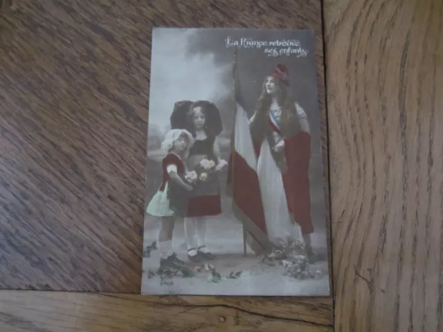 carte postale ancienne   la France retrouve ses enfants