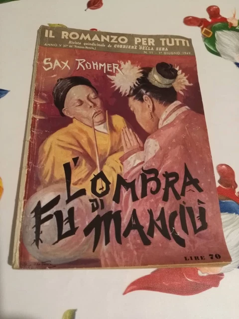 Sax Romher L' Ombra Di Fu Manchu 1949 Prima Edizione Italiana Illustrato Matania