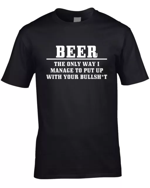 Funny Beer Statement Mens T-Shirt Drink Bar Pub Offensive Gift Clever Joke Drunk