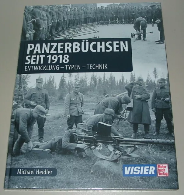 Heidler Panzerbüchsen Panzer seit 1918 - Entwicklung - Typen - Technik Buch Neu!