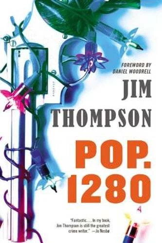 Pop. 1280 by Daniel Woodrell: Used