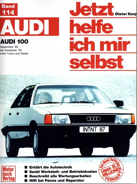 Audi 100 / Audi 100 Avant C3 Benziner (1982-1990) Jetzt helfe ich mir selbst 114