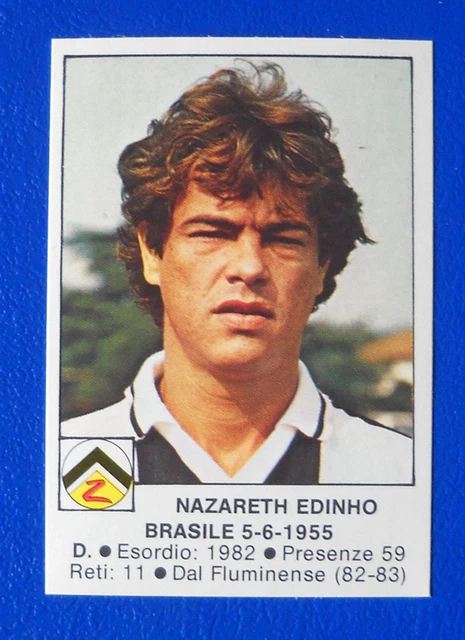 EDIS FOOTBALLERS 1984/85 1985 FIGURE N.217 EDINHO UDINESE new £1.