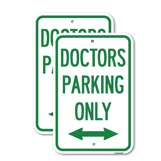 (2 Pack) Doctors Parking Only (With Bidirectional Arrow) 12" X 18" Aluminum Sign