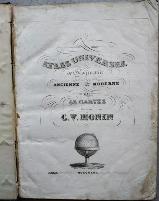 Atlas Universel De Géographie par C.V. Monin- Vers 1830