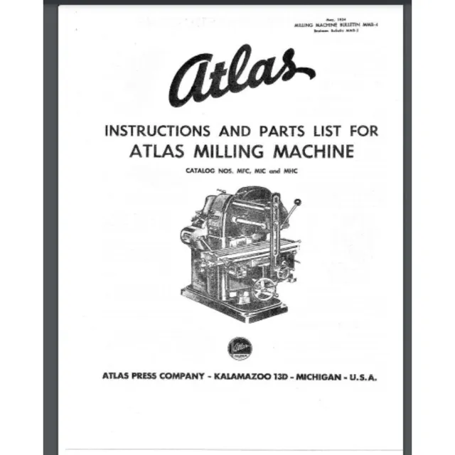 Atlas milling machine 1954 mmb-4 instructions and part list 16 pages comb bound