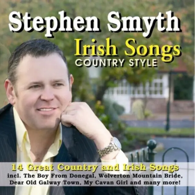 Irish Songs Country Style Stephen Smyth CD Top Qualität Kostenloser UK-Versand