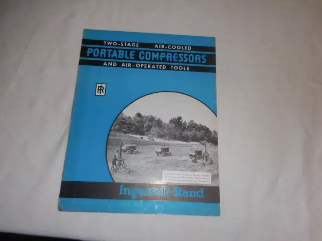 1940's INGERSOLL-RAND PORTABLE COMPRESSORS & AIR-OPERATED TOOLS SALES BROCHURE