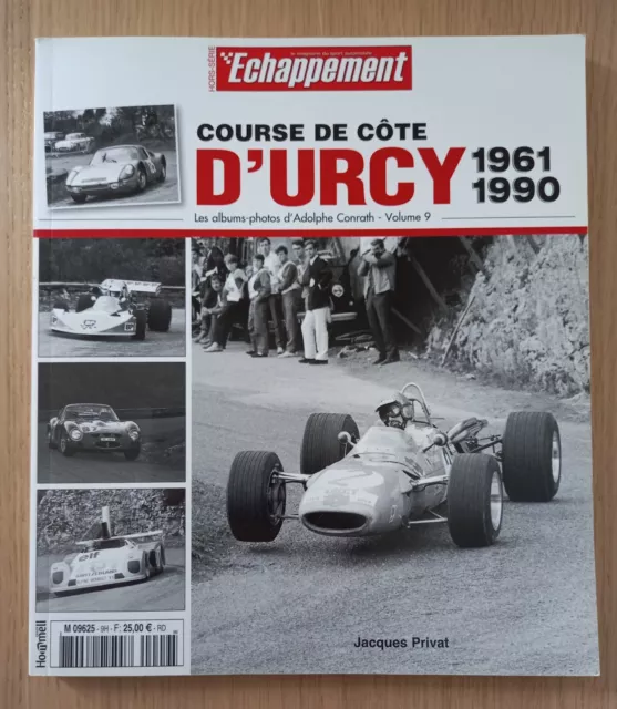 Course De Cote D'urcy 1961-1990 Hors-Serie N°9
