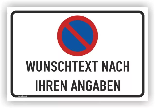 Schild Parkverbot, Halteverbot, Privatparkplatz, Wunschtext Parkplatzschild LP06