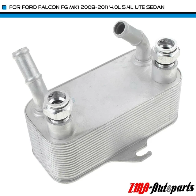 OIL COOLER HEAT Exchanger for Ford Falcon FG MK1 20082011 4.0L 5.4L