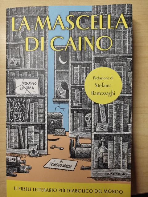 LA MASCELLA DI Caino, romanzo enigma, prefezione di Stefano Bartezzaghi