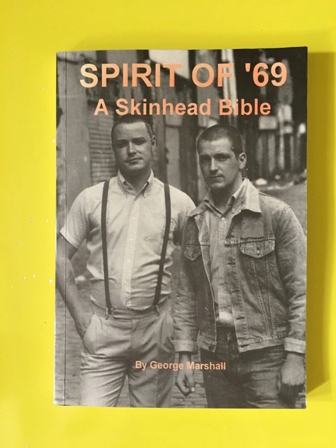 Spirit Of 69 A Skinhead Bible FOR SALE! - PicClick UK